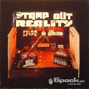 MARC HYPE & JIM DUNLOOP - STAMP OUT REALITY