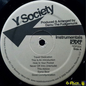 Y SOCIETY - TRAVEL AT YOUR OWN PACE (Instrumentals)