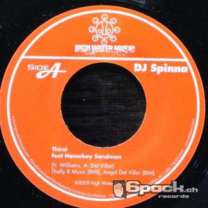DJ SPINNA - THIRST / SUMMER MADNESS