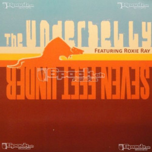 UNDERBELLY (FT.ROXIE RAY) - SEVEN FEET UNDER