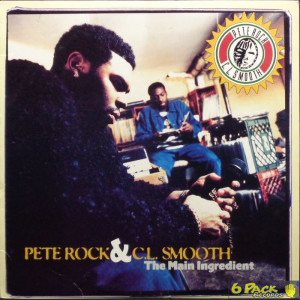 PETE ROCK & CL SMOOTH - THE MAIN INGREDIENT