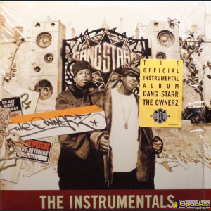 GANG STARR - THE OWNERZ (THE INSTRUMENTALS)