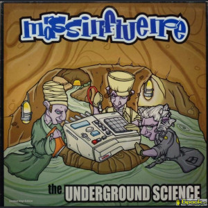 MASS INFLUENCE - THE UNDERGROUND SCIENCE