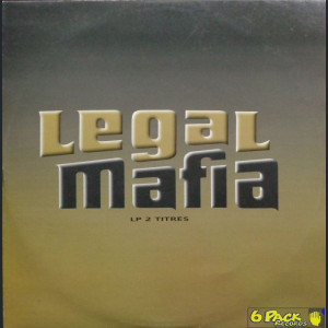 LEGAL MAFIA - LP 2 TITRES