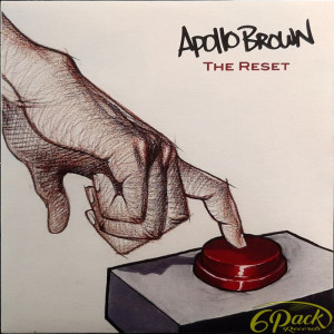APOLLO BROWN - THE RESET