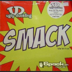 UGLY DUCKLING - SMACK