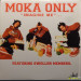 MOKA ONLY - IMAGINE ME