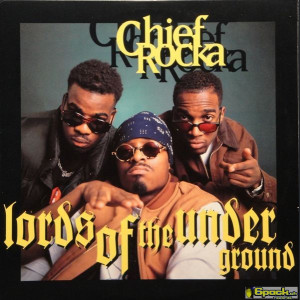 LORDS OF THE UNDERGROUND - CHIEF ROCKA