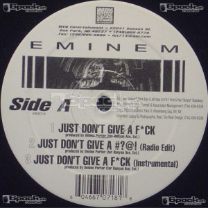 EMINEM - JUST DON'T GIVE A F*CK