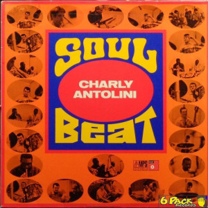 CHARLY ANTOLINI - SOUL BEAT