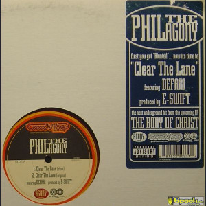 PHIL THE AGONY - CLEAR THE LANE