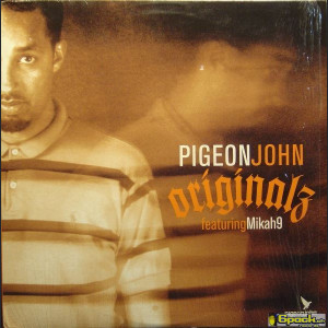 PIGEON JOHN - ORIGINALZ
