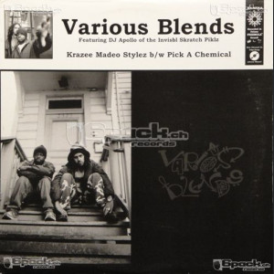 VARIOUS BLENDS - KRAZEE MADEO STYLEZ / PICK A CHEMICAL