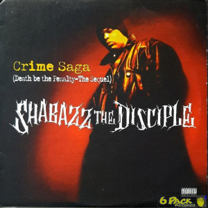 SHABAZZ THE DISCIPLE (Signed !) - CRIME SAGA (DEATH BE THE PENALTY - THE SEQUEL)