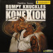 BUMPY KNUCKLES - KONEXION