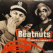 THE BEATNUTS - TAKE IT OR SQUEEZE IT