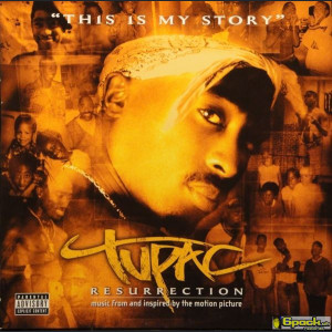 2PAC - RESURRECTION (MUSIC FROM AND INSPIRED BY THE MOTION PICTURE)