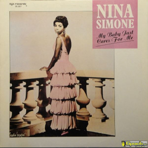 NINA SIMONE - MY BABY JUST CARES FOR ME