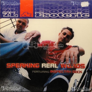 7L & ESOTERIC - SPEAKING REAL WORDS