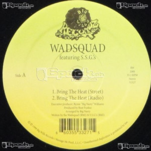 THE WADSQUAD - BRING THE HEAT