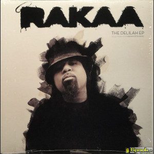 RAKAA (DILATED PEOPLES) - THE DELILAH EP