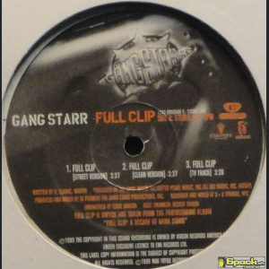 GANG STARR - FULL CLIP / DWYCK