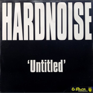 HARDNOISE - UNTITLED