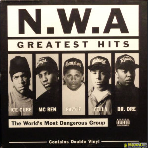 N.W.A. - GREATEST HITS