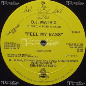 D.J. MATRIX - FEEL MY BASS