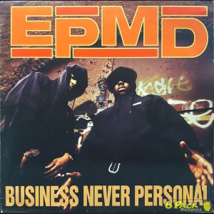 EPMD - BUSINESS NEVER PERSONAL