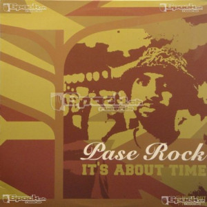 PASE ROCK - IT'S ABOUT TIME / THE OLD LIGHT