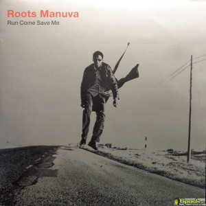 ROOTS MANUVA - RUN COME SAVE ME