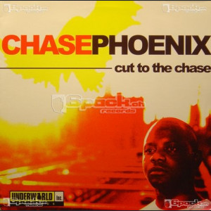 CHASE PHOENIX - CUT TO THE CHASE