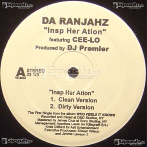 DA RANJAHZ (feat. CEE-LO) - INSP HER ATION