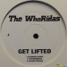 THE WHORIDAS - GET LIFTED / GODFATHERS