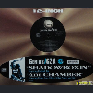 GENIUS / GZA - SHADOWBOXIN' / 4TH CHAMBER