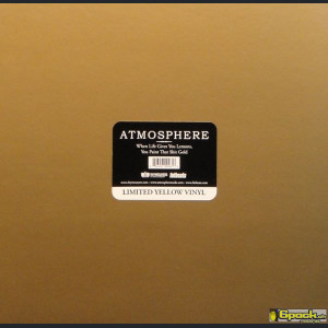 ATMOSPHERE - WHEN LIFE GIVES YOU LEMONS...