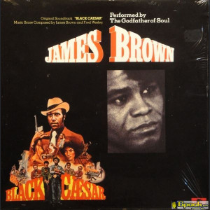 JAMES BROWN - BLACK CAESAR