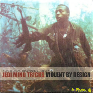JEDI MIND TRICKS - VIOLENT BY DESIGN (1st Press)