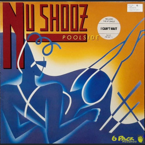 NU SHOOZ - POOLSIDE