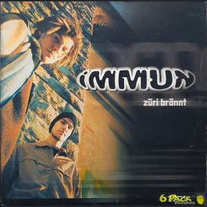 IMMUN - ZÜRI BRÄNNT