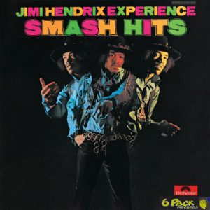 JIMI HENDRIX EXPERIENCE - SMASH HITS