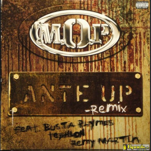 M.O.P. - ANTE UP (REMIX)