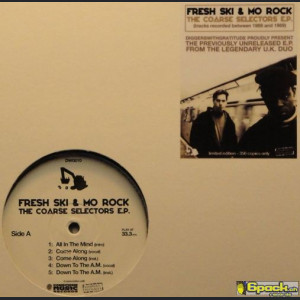 FRESH SKI & MO ROCK - THE COARSE SELECTORS E.P.