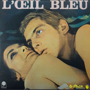 ARIEL CUCHE & JO MEYER - L'OEIL BLEU