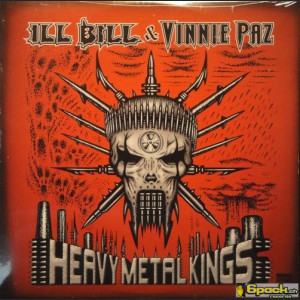 ILL BILL & VINNIE PAZ - HEAVY METAL KINGS