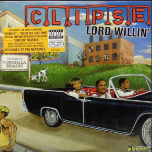 CLIPSE - LORD WILLIN'