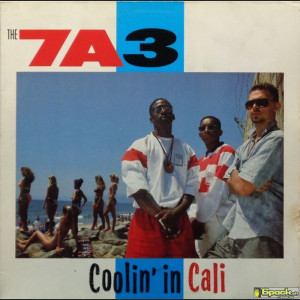 7A3 - COOLIN' IN CALI