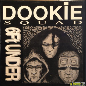 DOOKIE SQUAD - 6 FT. UNDER EP