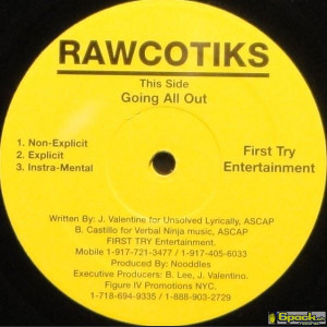 RAWCOTIKS - GOING ALL OUT / WHAT IT LOOK LIKE